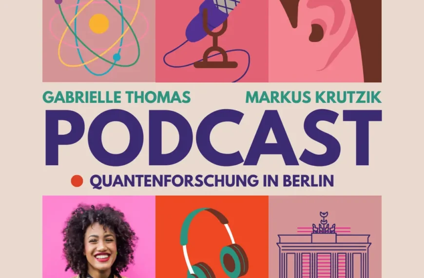 Podcast Quantenforschung in Berlin