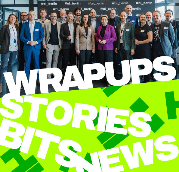 Weekly Wrapup zeigt die Eröffnung von ai_berlin
