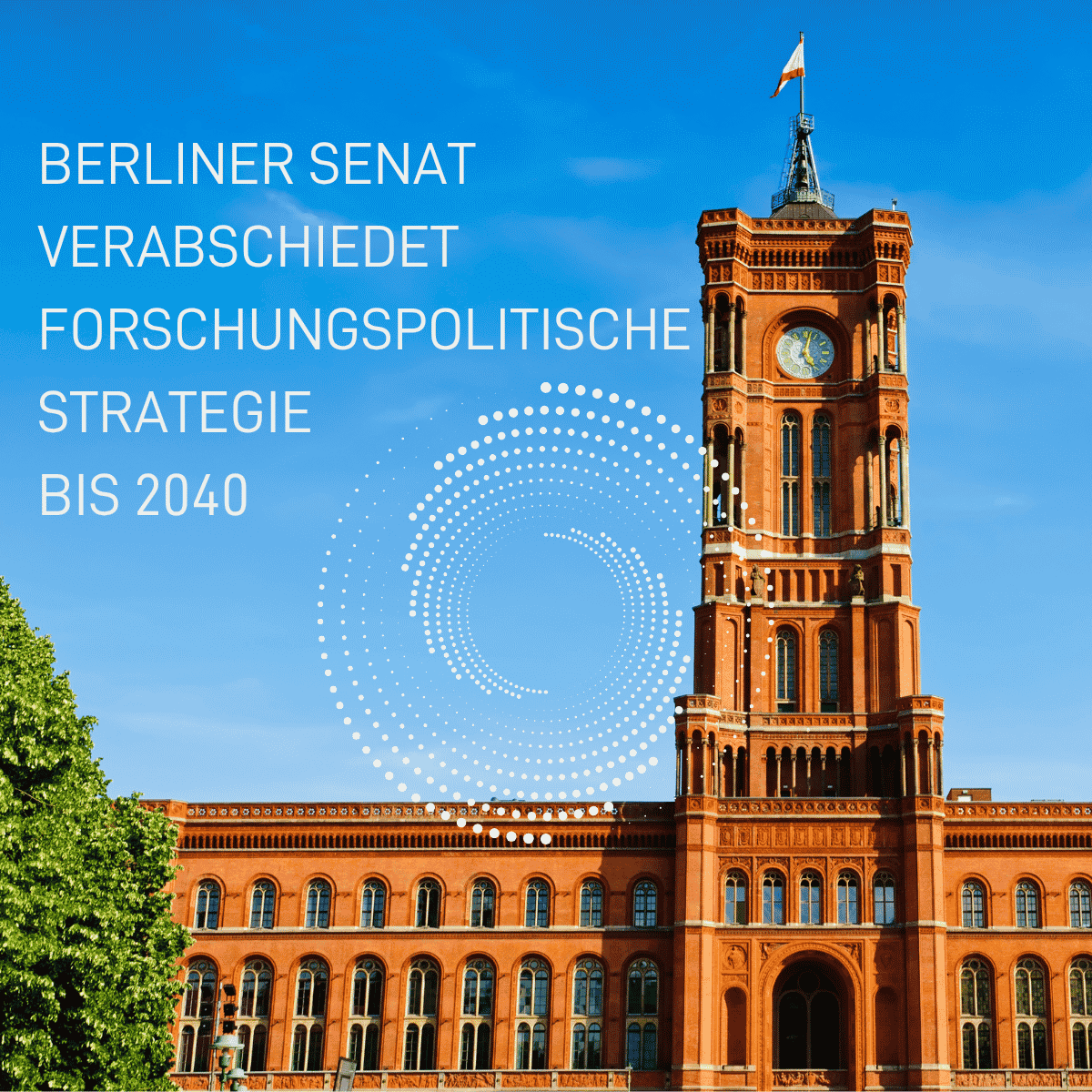 Berliner Senat verabschiedet forschungspolitische Strategie bis 2040 (c) Canva